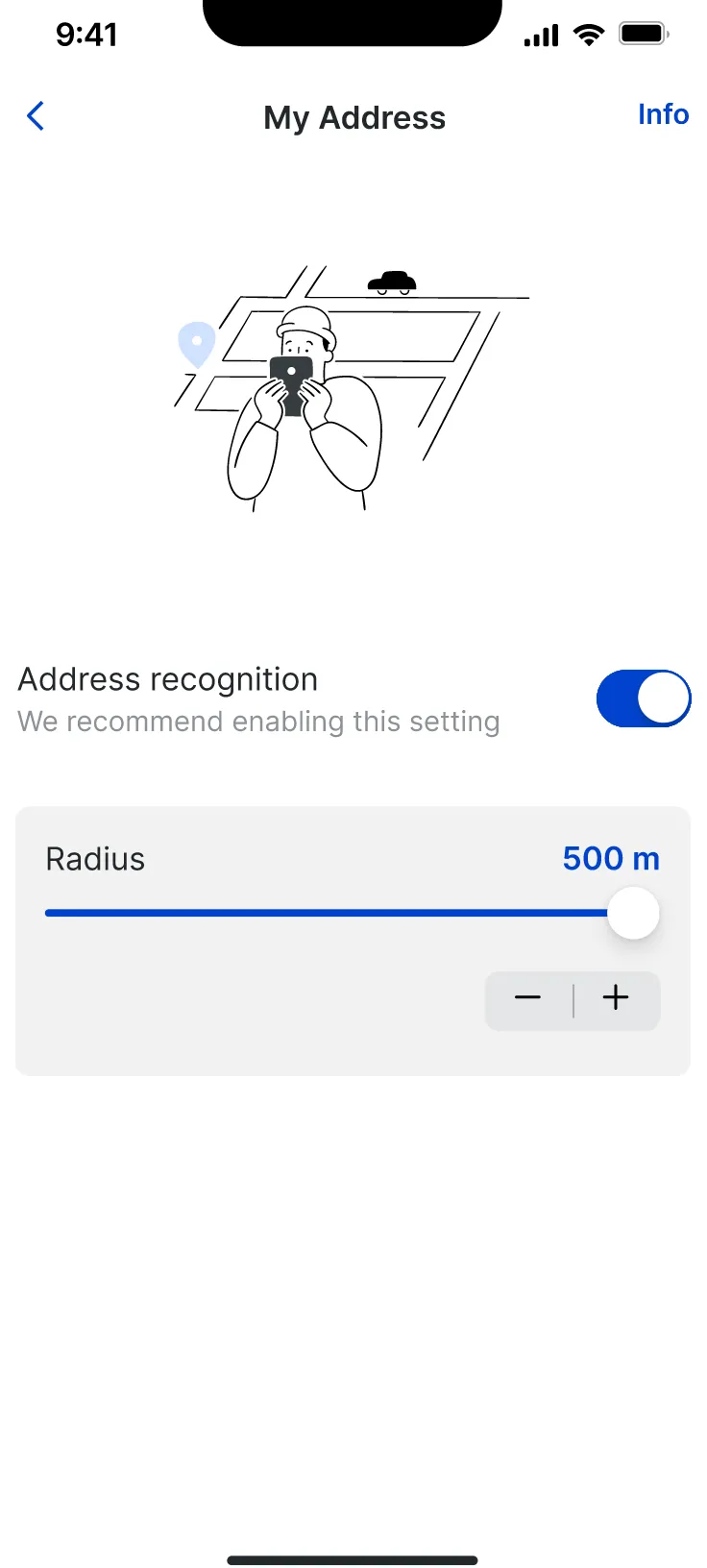 My Address settings: address recognition switched on, with a radius slider set to 500 m.